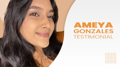 Ameya Gonzales Testimonial
